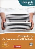 Okładka książki Erfolgreich in Gastronomie und Hotellerie Kursbuch +CD