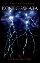 Okładka książki Eschatologia T.3 Koniec świata