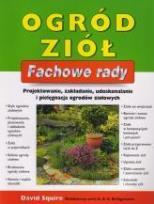 Okładka książki Fachowe rady. Ogród ziół