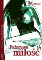 Okładka książki Fałszywa miłość - Heidi Hassenmüller FOKA