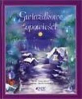 Okładka książki Gwiazdkowe opowieści JEDNOŚĆ