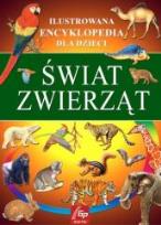 Okładka książki Ilustr. Encyklopedia dla dzieci - Świat Zwierząt