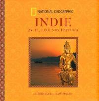 Okładka książki Indie. Życie, legendy i sztuka NATIONAL GEOGRAPHIC