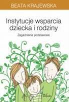 Okładka książki Instytucje wsparcia dziecka i rodziny