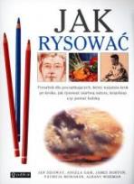 Okładka książki Jak rysować. Poradnik dla początkujących
