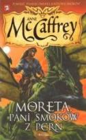 Okładka książki Jeźdźcy smoków z Pern  7. Moreta, Pani smoków