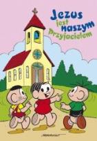 Okładka książki Jezus jest naszym Przyjacielem