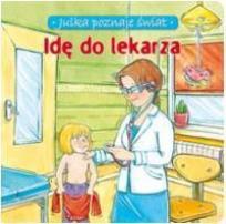 Okładka książki Julka poznaje świat - Idę do lekarza Aksjomat