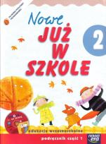 Okładka książki Już W Szkole Nowe 2 Podr Sem.1 NE