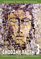 Okładka książki Katechizm GIM  3 Chodźmy razem WAM