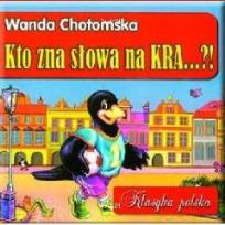 Okładka książki Klasyka polska - Kto zna słowa na kra