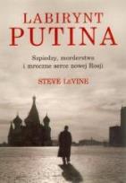 Okładka książki Labirynt Putina - Steve Levine