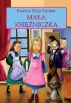 Okładka książki Mała księżniczka - F. E. Burnett