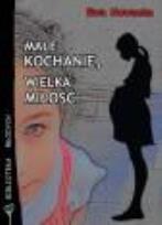 Okładka książki Małe kochanie, wielka miłość - Ewa Nowacka  FOKA