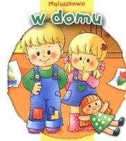 Okładka książki Maluszkowo - W domu