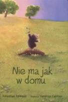 Okładka książki Mały kret - Nie ma jak w domu  Egmont