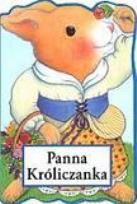 Okładka książki Mały króliczek - Panna Króliczanka FK