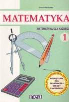 Okładka książki Matematyka dla każdego ZSZ 1 podr REA