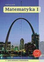 Okładka książki Matematyka LO 1 podr. Z.P.R. GWO