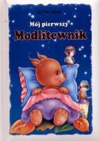 Okładka książki Mój pierwszy modlitewnik
