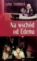 Okładka książki Na wschód od Edenu - John Steinbeck
