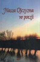 Okładka książki Nasza Ojczyzna w poezji