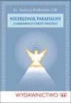 Okładka książki Niezbędnik parafialny - ks. Andrzej Ziółkowski CM