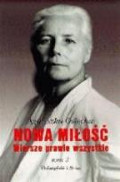 Okładka książki Nowa miłość. Wiersze prawie wszystkie.Tom 2