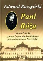 Okładka książki Pani Róża z domu Potocka - Edward Raczyński