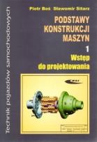 Okładka książki Podstawy konstrukcji maszyn 1 Wstęp do projektow.