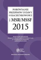 Okładka książki Porównanie przepisów ustawy o rachunkowości i MSR/MSSF 2015. Książka z płytą CD zawierającą treść MS