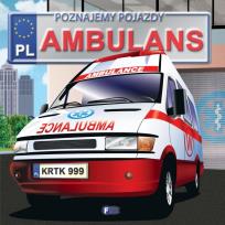 Okładka książki Poznajemy pojazdy ambulans