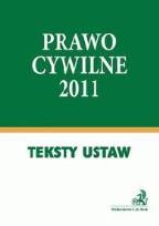 Okładka książki Prawo cywilne 2011. Teksty Ustaw