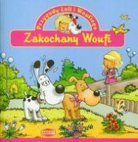 Okładka książki Przygody Loli i Woufiego. Zakochany Woufi