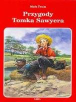 Okładka książki Przygody Tomka Sawyera twarda SARA