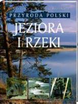 Okładka książki Przyroda Polska - Jeziora i rzeki  Videograf II