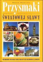 Okładka książki Przysmaki światowej sławy - Beata Woźniak