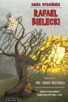 Okładka książki RAFAEL BIELECKI CZ.2 POL SENSU BEZSENSU-KOTORI
