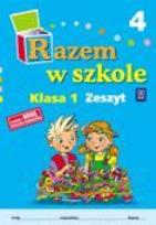 Okładka książki Razem w szkole SP 1 cz. 4 zeszyt WSIP