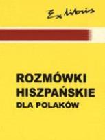 Okładka książki Rozmówki polsko-hiszpańskie EXLIBRIS