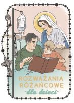 Okładka książki Rozważania różańcowe dla dzieci. Tajemnice radosne