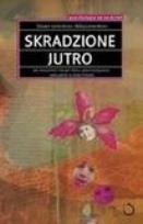 Okładka książki Skradzione jutro