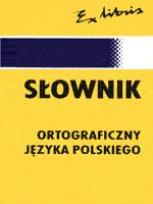 Okładka książki Słownik ortograficzny EXLIBRIS