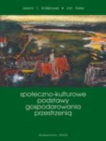 Okładka książki Społeczno-kulturowe podstawy gospodarowania.. SGGW