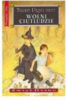 Okładka książki Świat Dysku. Wolni Ciut Ludzie - Terry Pratchett