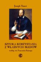 Okładka książki Sztuka korzystania z własnych błędów  według św. Franciszka Salezego