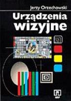 Okładka książki Urządzenia wizyjne Orzechowski WSiP