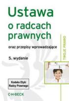 Okładka książki Ustawa o radcach prawnych wyd.5. Twoje Prawo