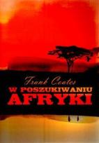 Okładka książki W poszukiwaniu Afryki