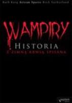 Okładka książki Wampiry. Historia z zimną krwią spisana